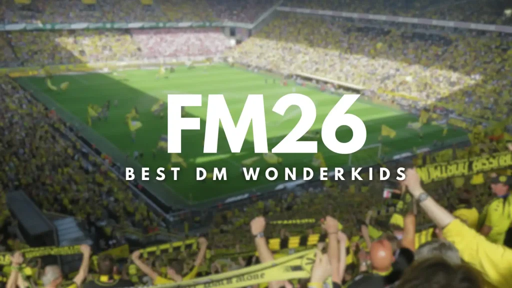 FM26 Wonderkid Defensive Midfielders dm